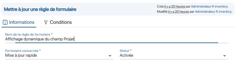 Modify - Form rule Dynamic display of project field - information