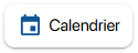 Mode d'affichage Calendrier
