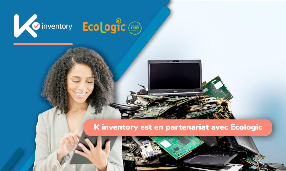 K inventory & Ecologic : La solution éco-responsable pour le recyclage de votre matériel IT