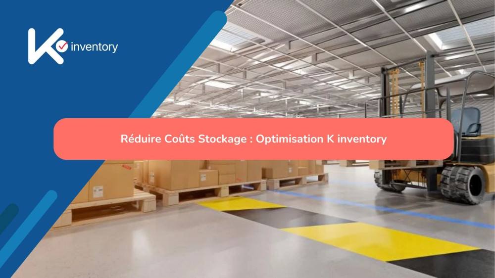 Réduire Coûts Stockage : Optimisation K inventory