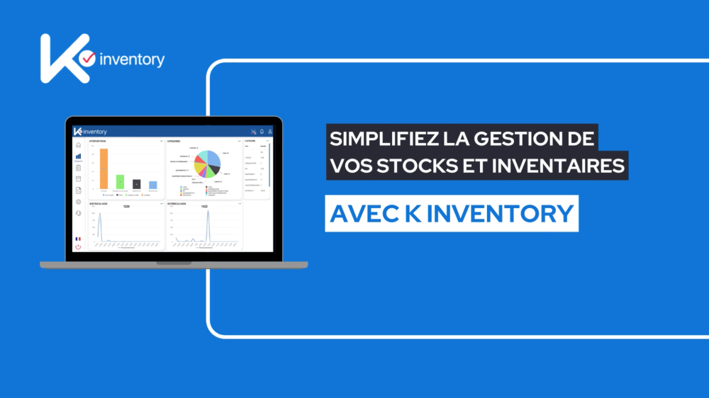 [VIDEO] : Révolutionnez votre gestion de stock avec K inventory